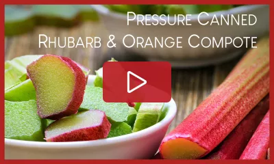 pressure canning rhubarb and orange compote workshop