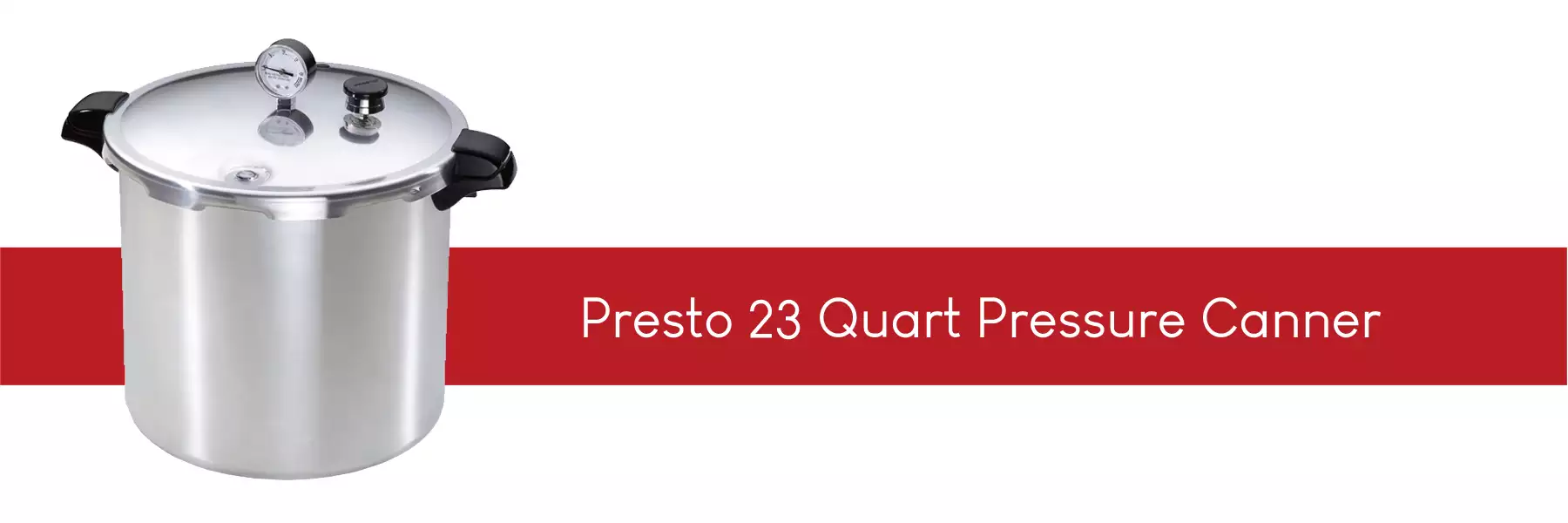 Presto 23-Quart Pressure Canner